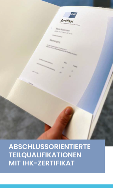 Infografik Abschlussorientiert mit IHK-Zertifikat Infografik Abschlussorientiert mit IHK-Zertifikat